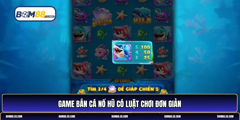 Bắn cá nổ hũ