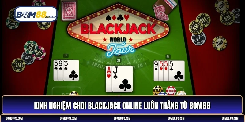 chơi Blackjack online