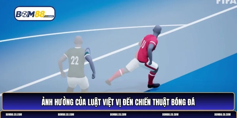 Luật việt vị mới