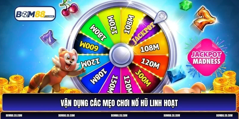 mẹo chơi nổ hũ