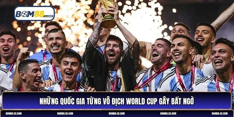 nước nào vô địch World Cup nhiều nhất
